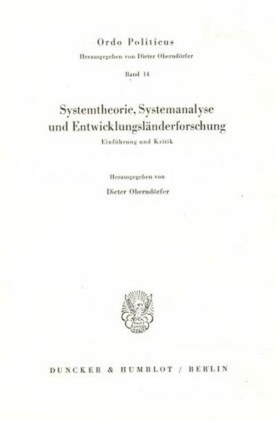 Systemtheorie, Systemanalyse und Entwicklungsländerforschung.