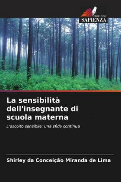 La sensibilità dell’insegnante di scuola materna