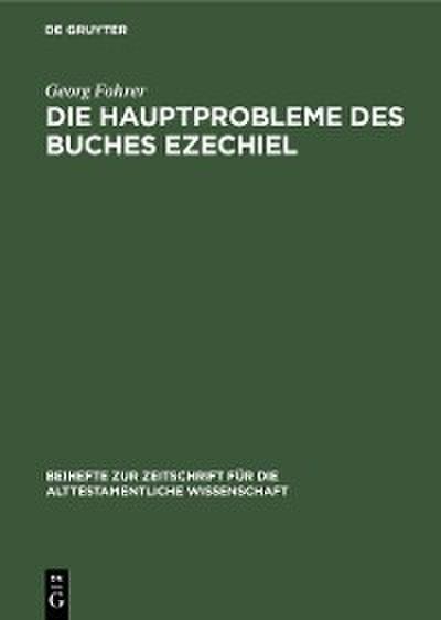Die Hauptprobleme des Buches Ezechiel