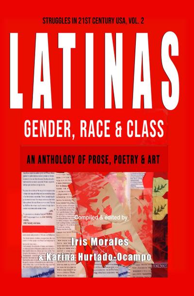 Latinas: Gender, Race & Class