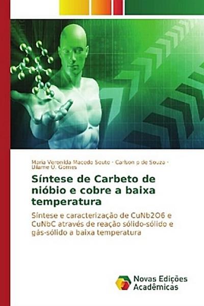 Síntese de Carbeto de nióbio e cobre a baixa temperatura