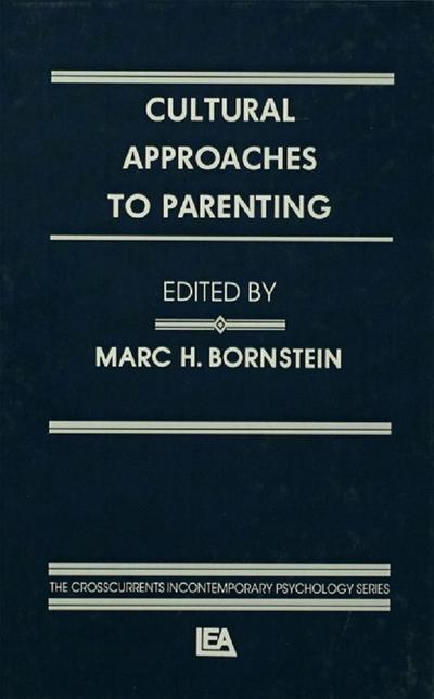 Cultural Approaches To Parenting
