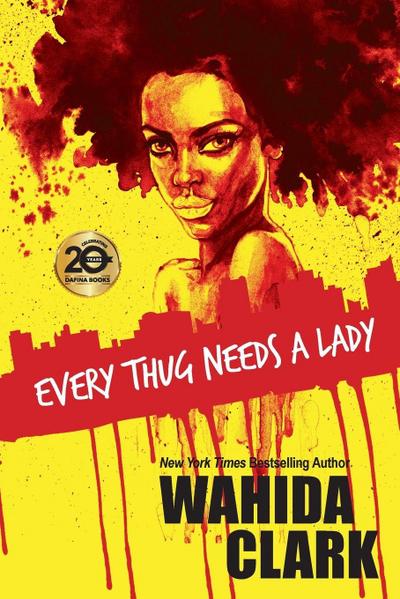 Every Thug Needs a Lady