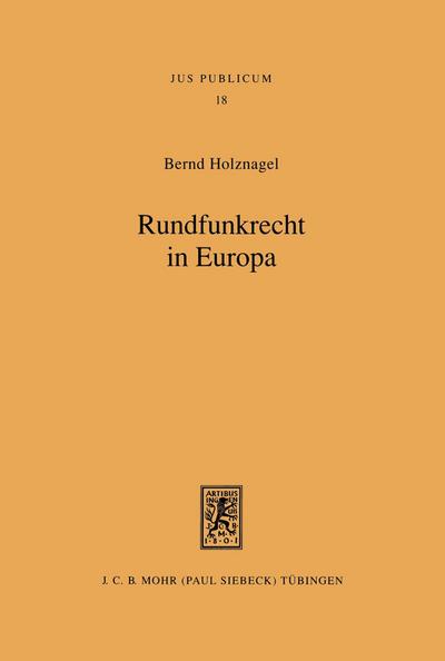 Rundfunkrecht in Europa