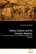 Shona Culture and its Various Aspects: