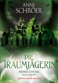 Die Traumjägerin