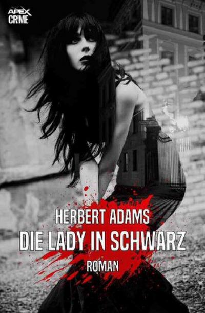 DIE LADY IN SCHWARZ