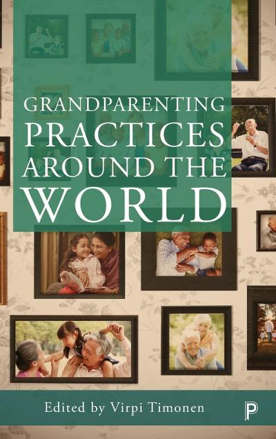 Grandparenting practices around the world