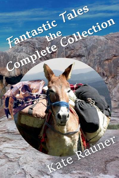Fantastic Tales the Complete Collection