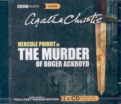 The Murder Of Roger Ackroyd (BBC Audio Crime)