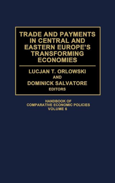 Trade and Payments in Central and Eastern Europe’s Transforming Economies