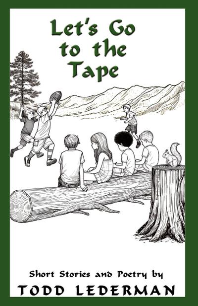 Let’s Go to the Tape