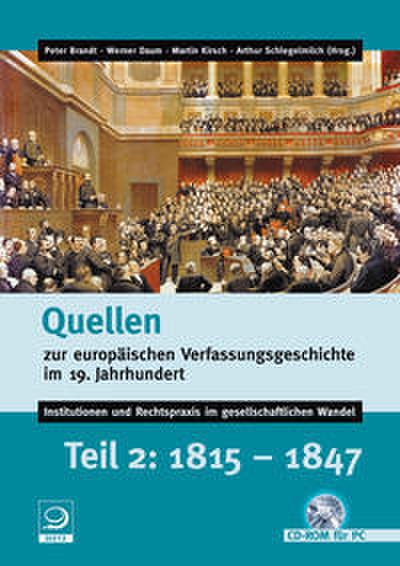 Quellen zur europäischen Verfassungsgeschichte im 19. Jahrhundert 2