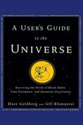 A User’s Guide to the Universe