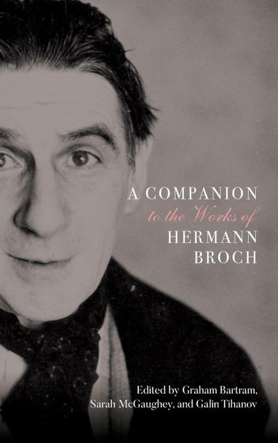 Companion to the Works of Hermann Broch
