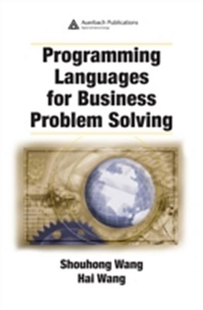 Programming Languages for Business Problem Solving
