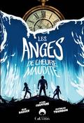 Les Anges de l’heure maudite