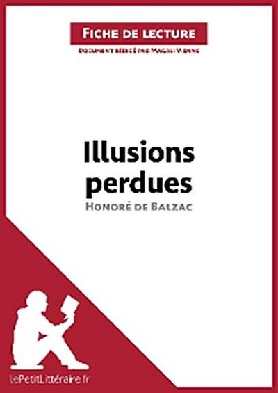 Illusions perdues d’Honoré de Balzac (Fiche de lecture)