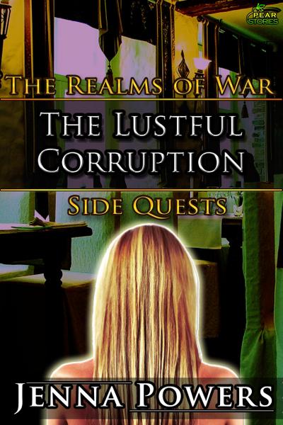 The Lustful Corruption (The Realms of War Side Quests, #4)