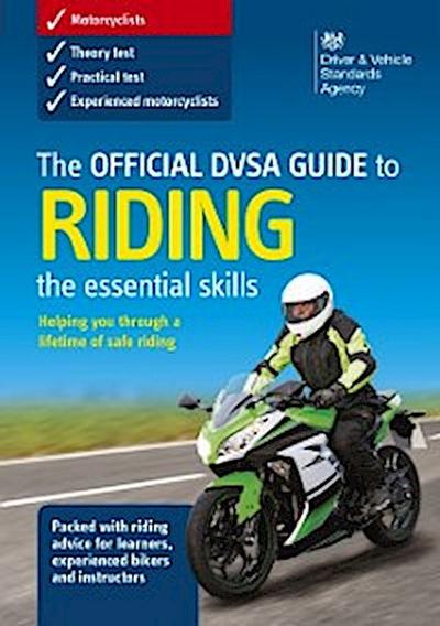 Official DVSA Guide to Riding - the essential skills (3rd edition)
