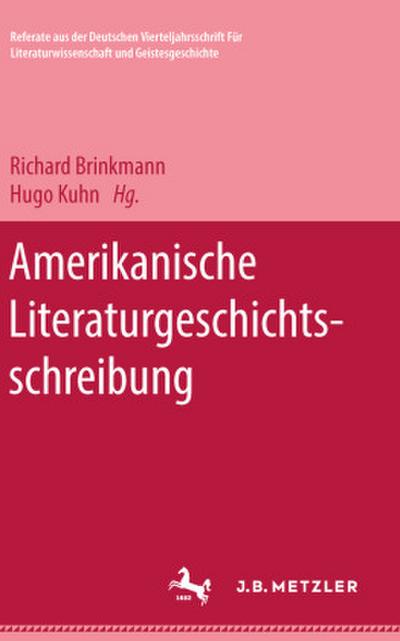 Amerikanische Literaturgeschichtsschreibung