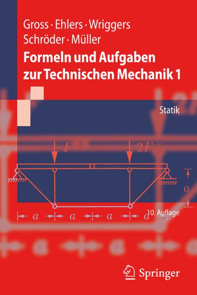 Formeln und Aufgaben zur Technischen Mechanik 1