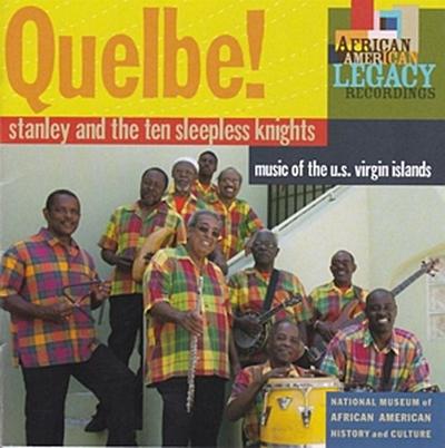 Quelbe! Music of the U.S.Virgin Islands