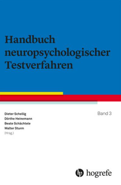 Handbuch neuropsychologischer Testverfahren Handbuch neuropsychologischer Testverfahren