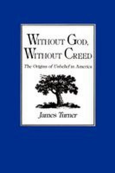 Without God, Without Creed