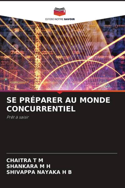 SE PRÉPARER AU MONDE CONCURRENTIEL