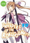 Invaders of the Rokujouma!? Volume 19