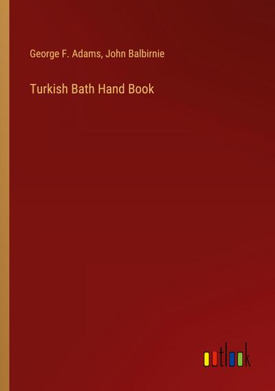 Turkish Bath Hand Book