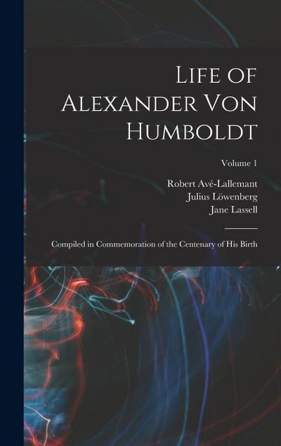Life of Alexander von Humboldt
