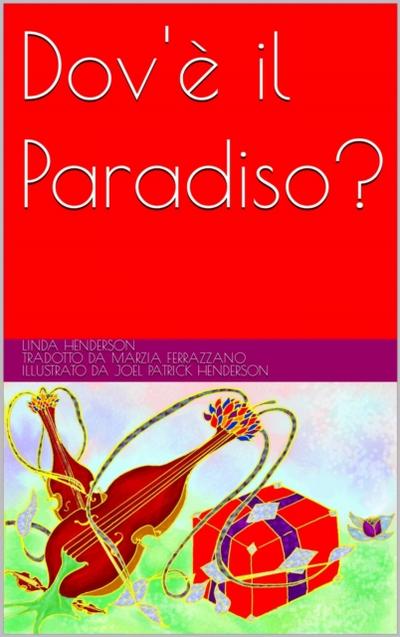 Dov’’è il Paradiso?