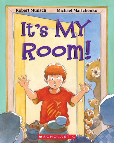 It’s My Room!