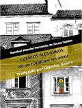 Cuentos aleatorios de un cotidiano sin amor