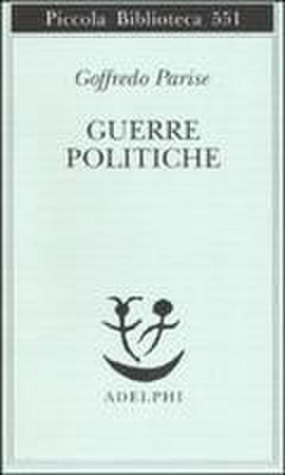 Guerre politiche. Vietnam, Biafra, Laos, Cile