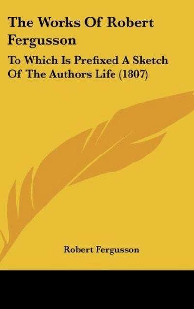 The Works Of Robert Fergusson