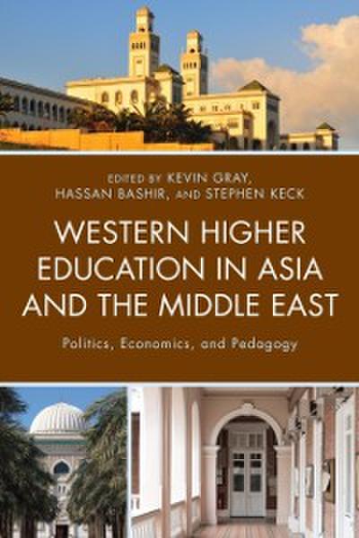 Western Higher Education in Asia and the Middle East