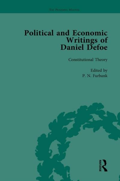 Political and Economic Writings of Daniel Defoe Vol 1