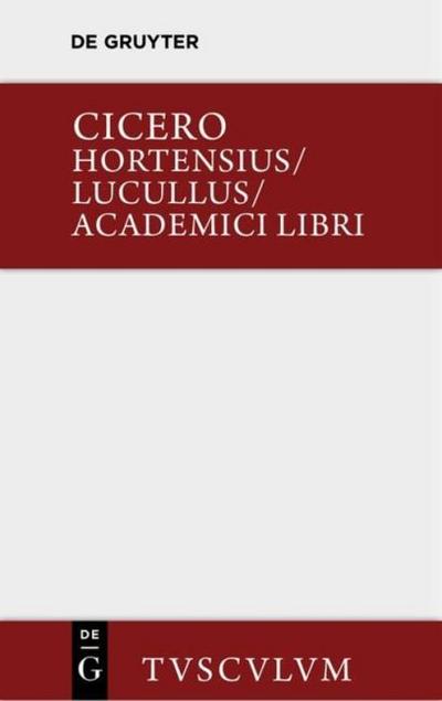 Hortensius. Lucullus. Academici libri