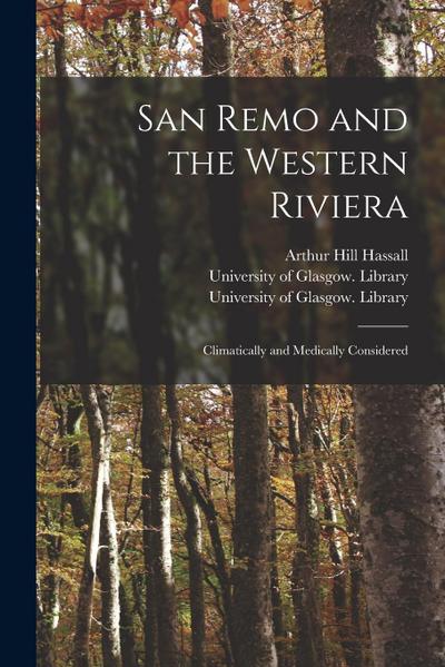 San Remo and the Western Riviera [electronic Resource]