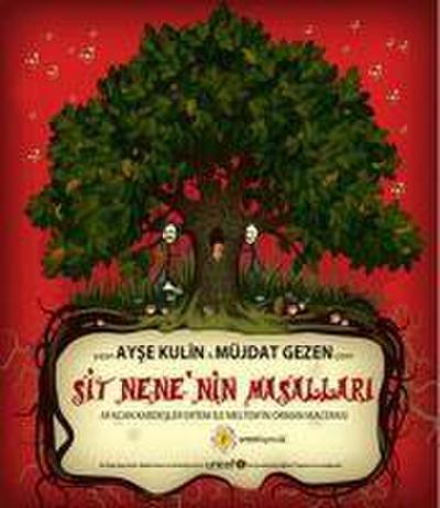 Sit Nenenin Masallari