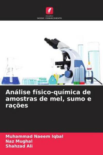 Análise físico-química de amostras de mel, sumo e rações
