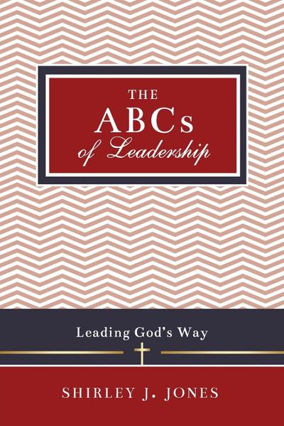 The ABCs of Leadership