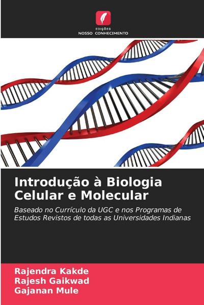 Introdução à Biologia Celular e Molecular