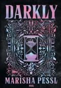 Darkly