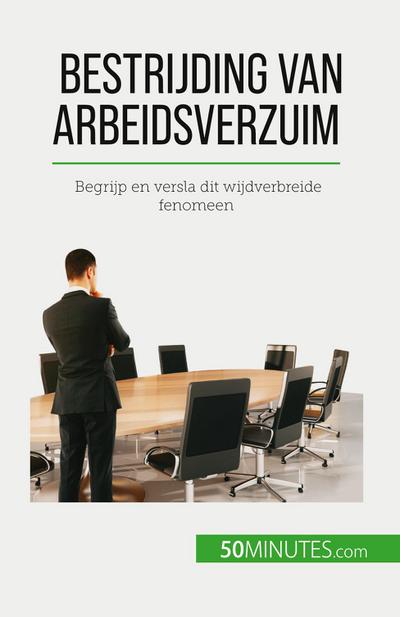 Bestrijding van arbeidsverzuim