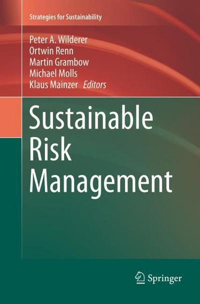 Sustainable Risk Management