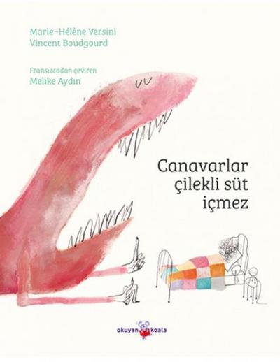 Canavarlar Cilekli Süt Icmez